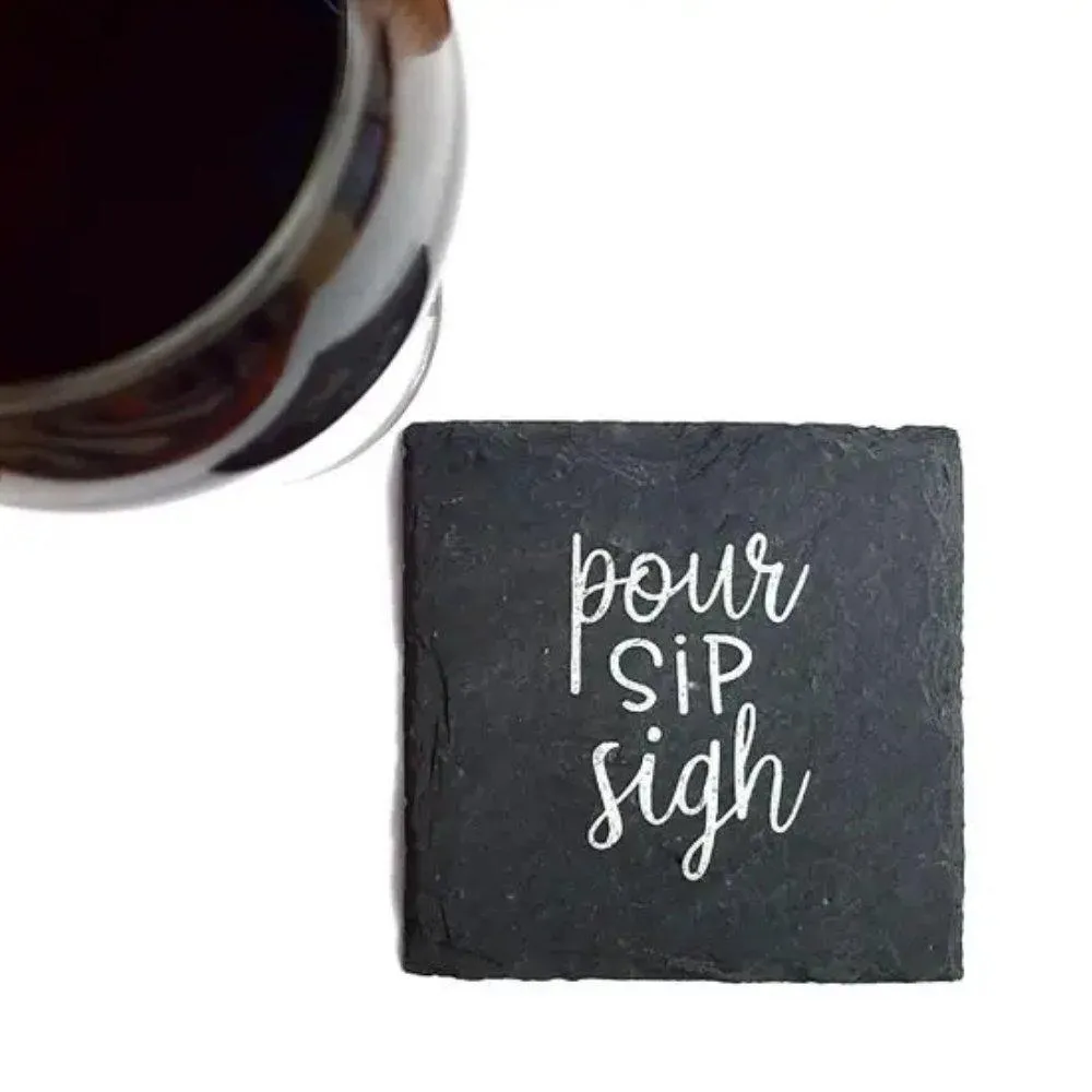 Pour Sip Sigh